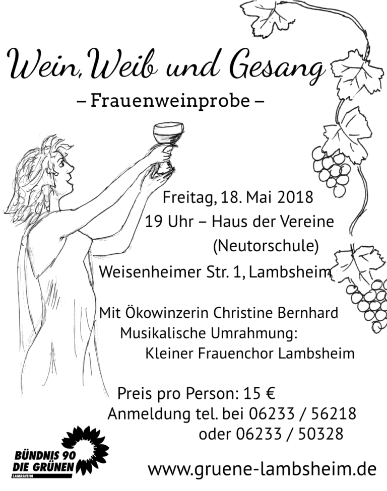 Lambsheim: „Wein, Weib und Gesang“ – Frauenweinprobe am 18. Mai 2018